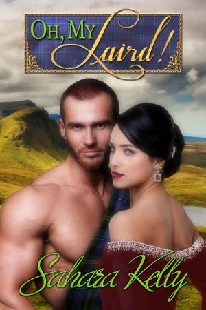 [Regency Rascals 04] • Oh My Laird!